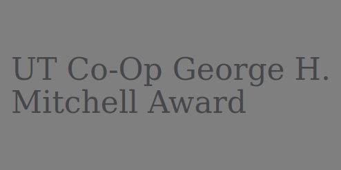Image of the words, UT Co-Op George H. Mitchell Award